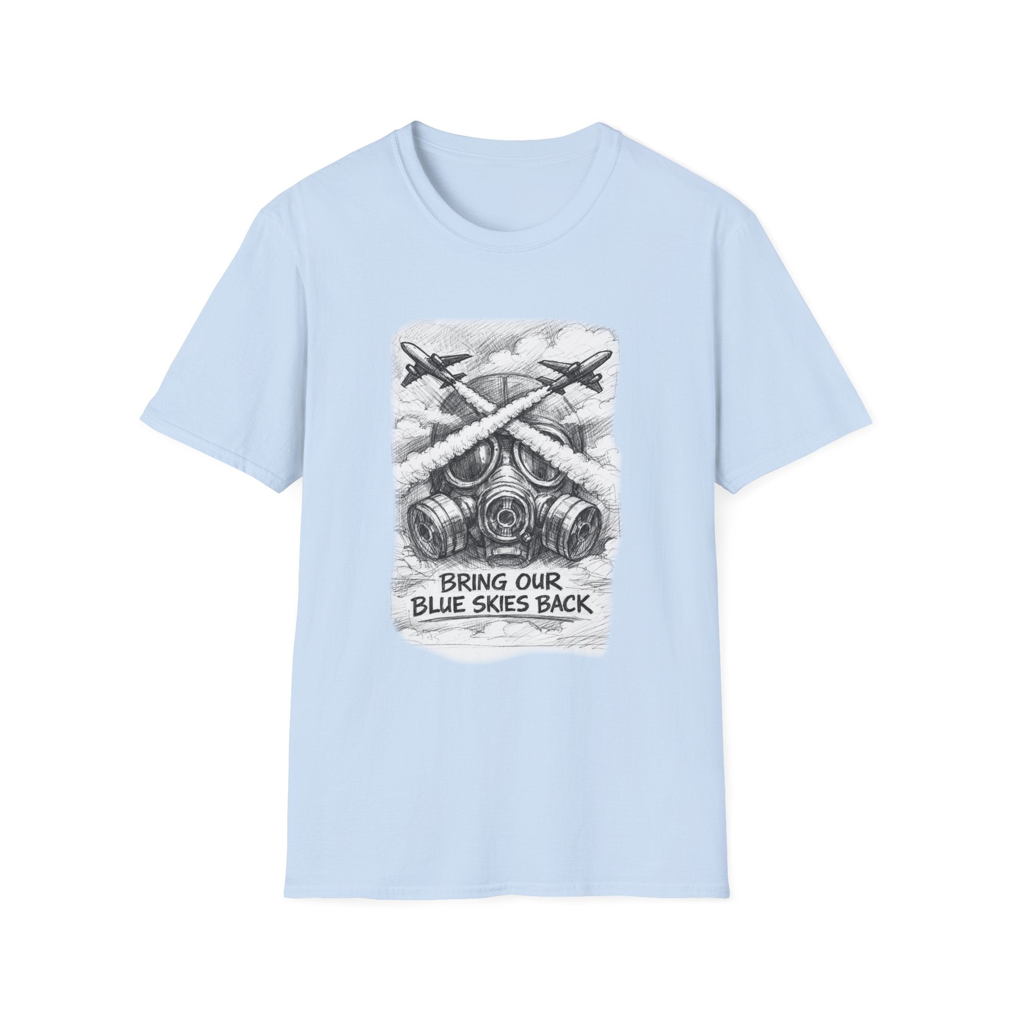 Bring Our Blue Skies Back Graphic T-Shirt | Soft Ring-Spun Cotton Tee