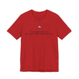 I can’t understand T-shirt