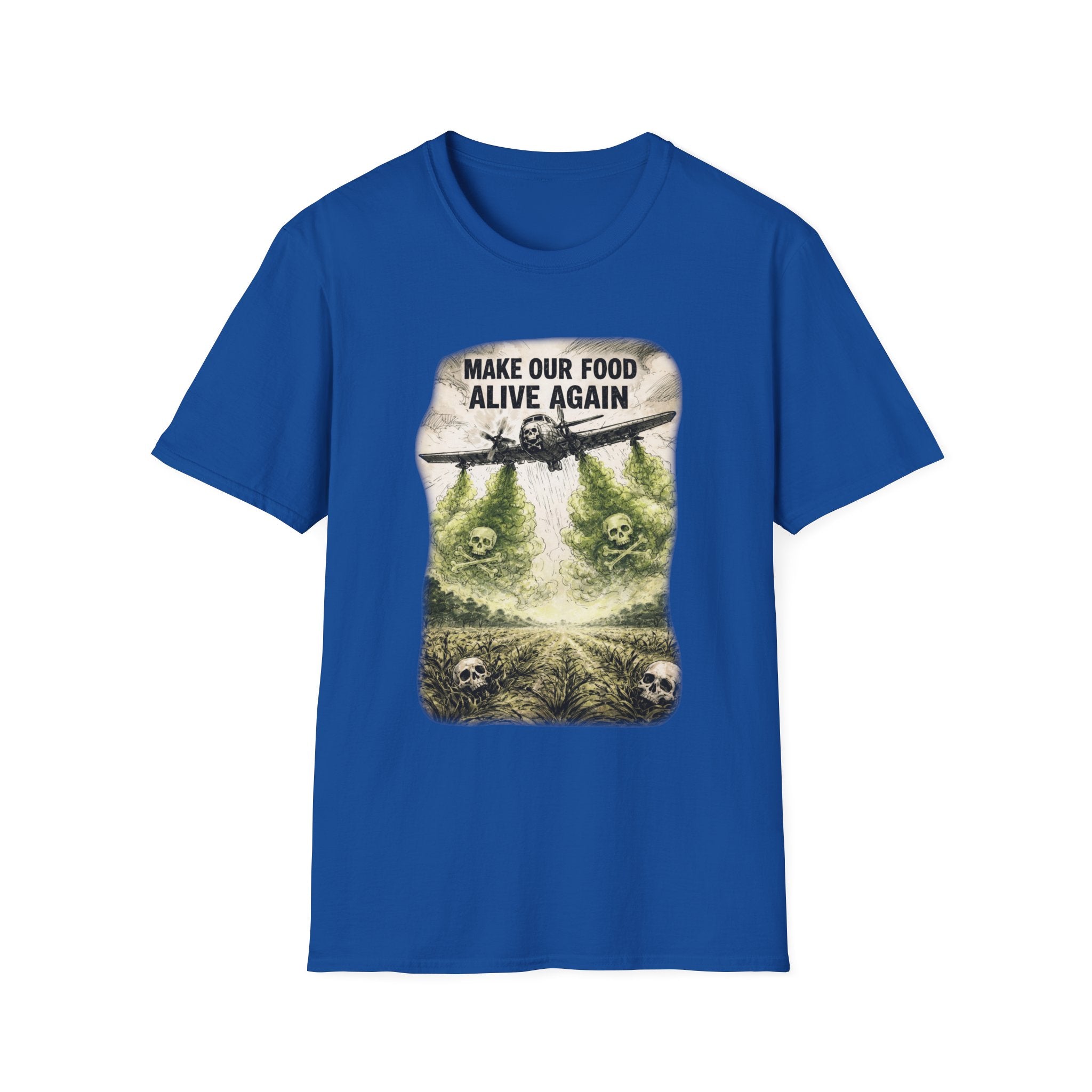 Make our Food Alive Again Graphic T-Shirt | Soft Ring-Spun Cotton Tee