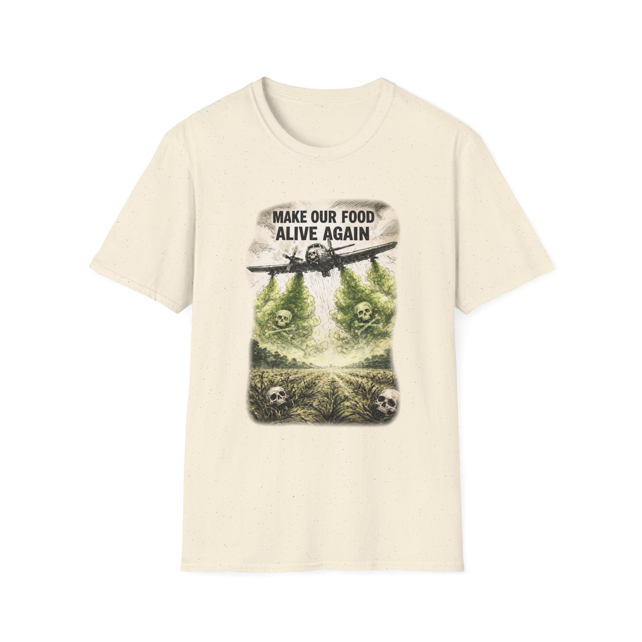 Make our Food Alive Again Graphic T-Shirt | Soft Ring-Spun Cotton Tee
