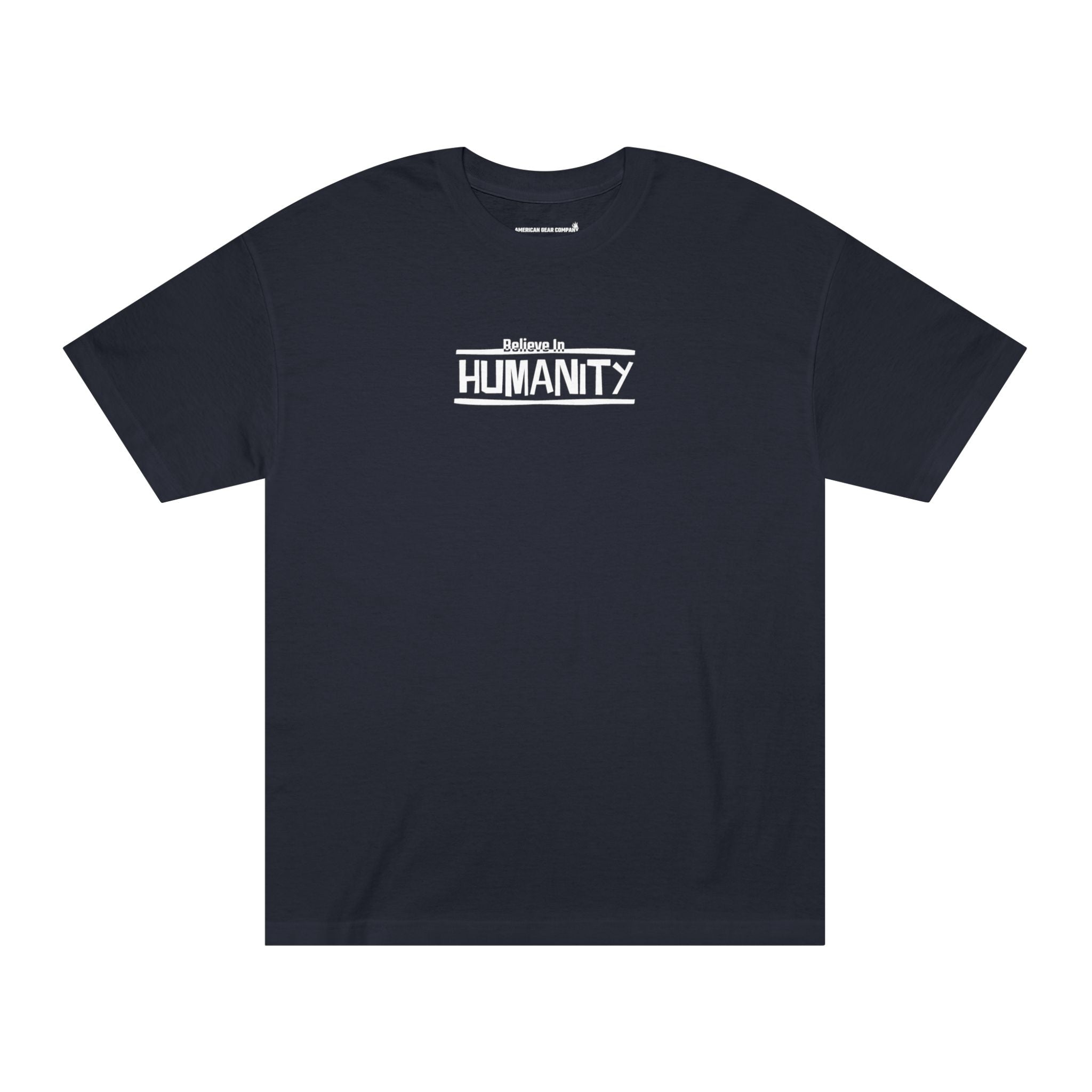 Humanity Tee — "Believe in Humanity" Graphic T‑Shirt