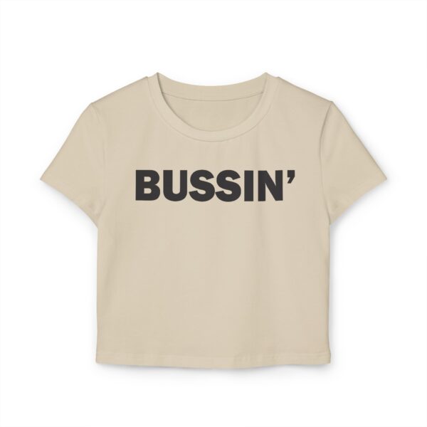 Bussin Baby T Design for Women - Image 9