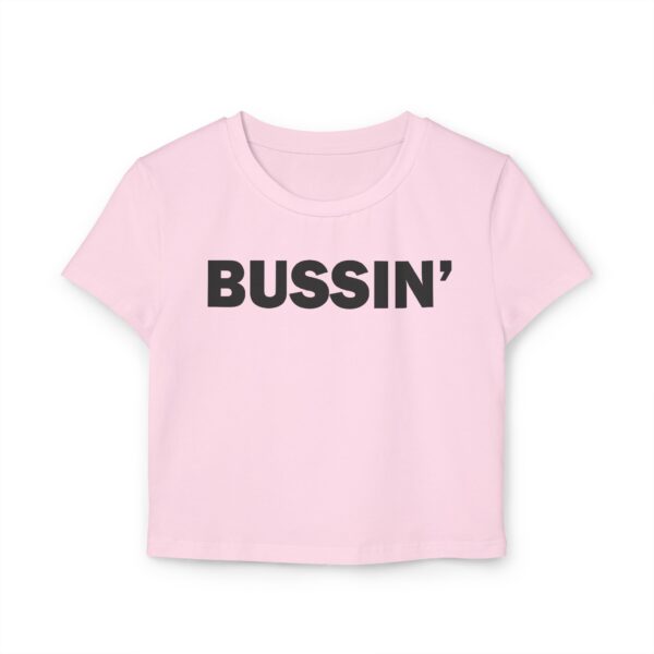 Bussin Baby T Design for Women - Image 13